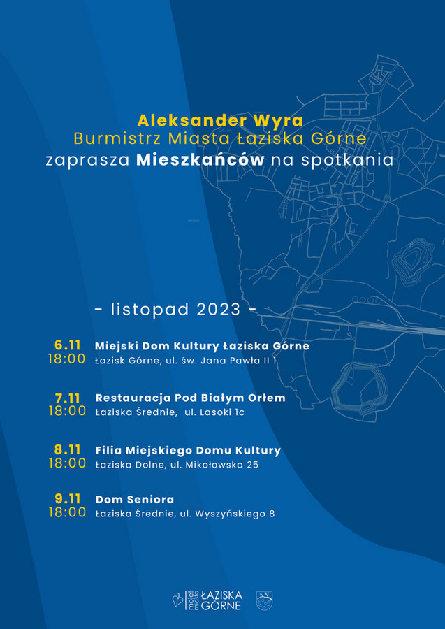 Plakat z datami i miejscami spotkań z Burmistrzem Miasta.