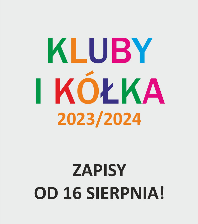 Kolorowy napis kluby i kółka. Informacja o zapisach.