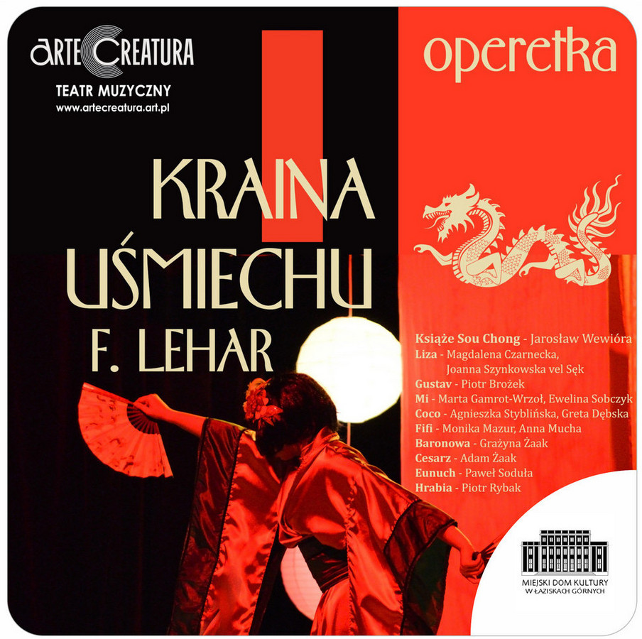 Plakat wydarzenia "Kraina uśmiechu". Operetka F. Lehara na scenie MDK szczegóły w treści. Koloroystyka czarno czerwona złota, zdjęcie tańczącej gejszy.