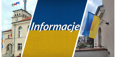 Grafika z flagą Ukrainy i napisem Informacje oraz zdjęcie Ratuszu w Łaziskach, zdjęcie flagi Ukrainy zawieszonej na Ratuszu.