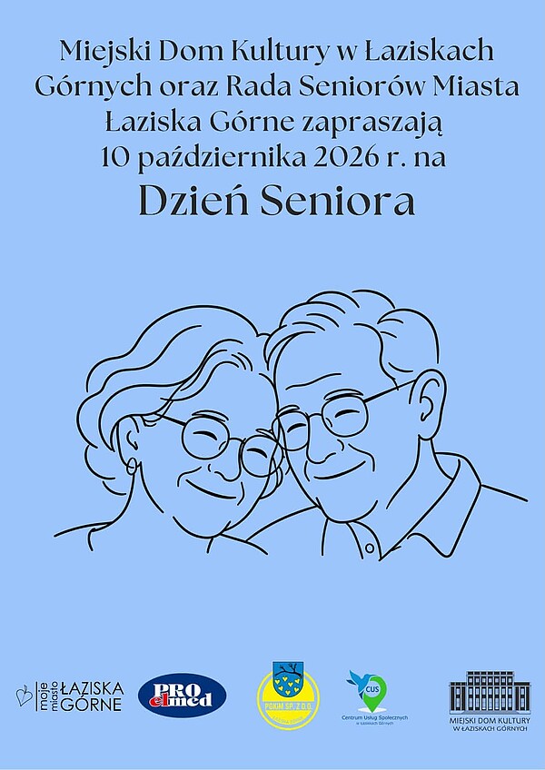 Plakat wydarzenia Na niebieskim tle napis Miejski Dom Kultury oraz Rada Seniorów zapraszają 10 października 2026r. na Dzień Seniora; poniżej narysowane czarną kreską twarze uśmiechniętych seniorów kobiety i mężczy