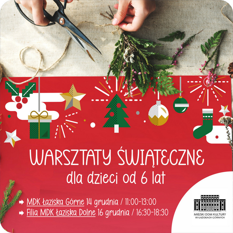 Plakat wydarzenia: Warsztaty Świąteczne dla dzieci od 6 lat; szczegóły w treści artykułu