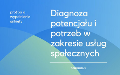 Grafika z tekstem zaproszenia do wypełnienia ankiety