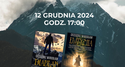 Ksiązki Grzegorza Mirosław Diablak i Eutymia na tle gór