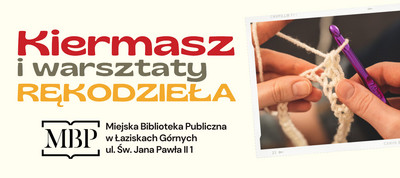 Nazwa wydarzenia. Zdjęcia z rękodziełami. Logo Miejskiej Biblioteki Publicznej.