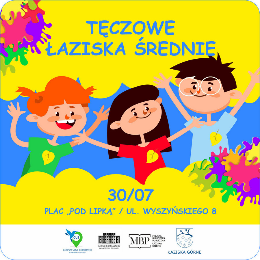 Grafika: trójka dzieci, dwóch chłopców i jedna dziewczynka uśmiechnięci w kolorowych koszulkach z żółtym listkiem. W górnej części na żółtej chmurce nazwa wydarzenia. W dolnej chmurce szczegóły wydarzenia. Na samym dole na białym tle logotypy organizatorów.