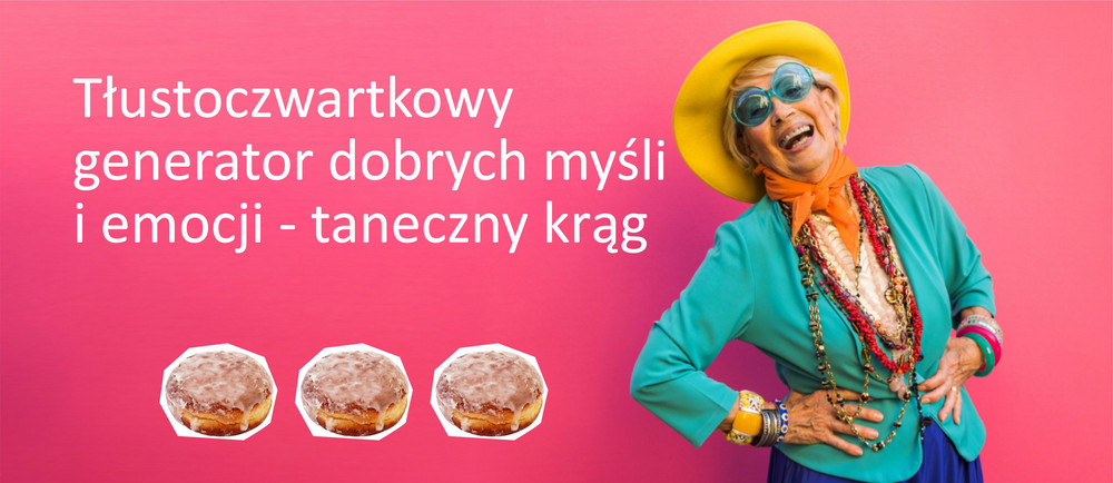 Kobieta w kolorowym stroju na różowym tle. Trzy pączki. Nazwa spotkania.