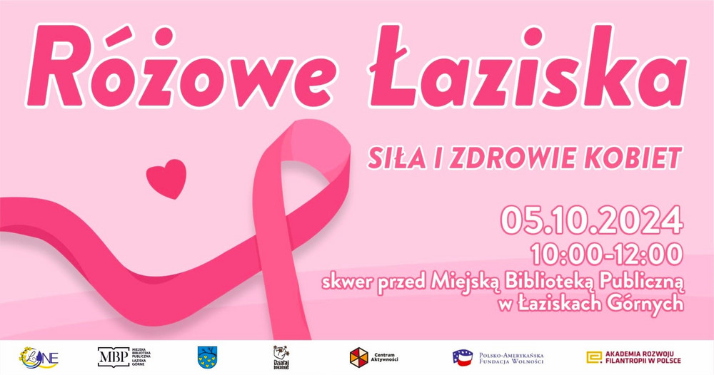 Plakat wydarzenia: napis Różowe Łaziska, Siła i zdrowie Kobiet i różowa wstążka; szczegóły dotyczące wydarzenia w artykule