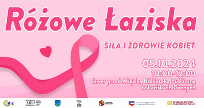 Plakat wydarzenia: napis Różowe Łaziska, Siła i zdrowie Kobiet i różowa wstążka; szczegóły dotyczące wydarzenia w artykule