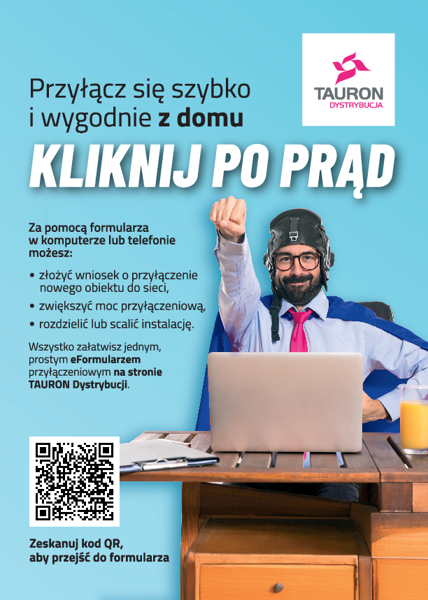 Plakat promocyjny TAURON Dystrybucja: mężczyzna w stroju superbohatera siedzi przy laptopie, hasło „Kliknij po prąd”, informacje o załatwianiu spraw przyłączeniowych online oraz kod QR do formularza