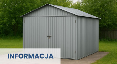 Zdjęcie blaszanego garażu z dwyspadowym dachem. Z przodu granatowy napis informacja na prospokątnym prześwitującym tle 