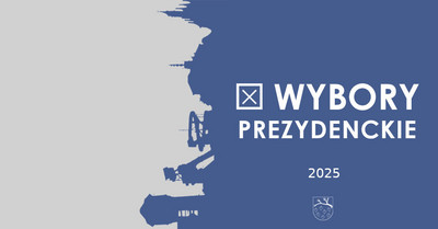Informacja dotycząca wyborów prezydenckich 2025