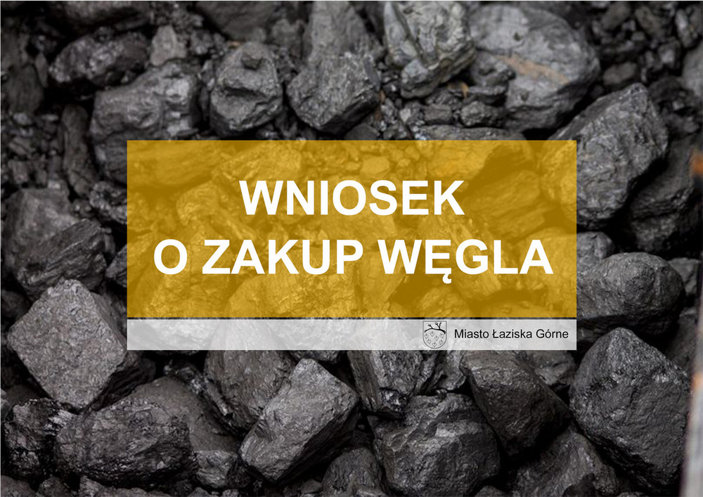 Grafika z bryłami węgla z napisem: wniosek o zakup węgla