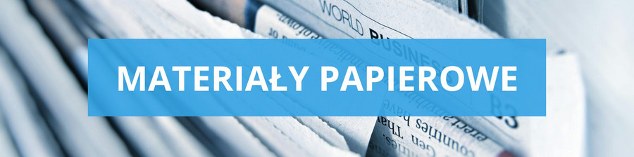 Materiały papierowe