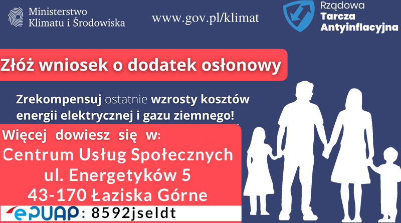 Grafika na granatowym tle, promująca składanie wniosków o dodatek osłonowy, na górze zostali umieszczeni organizatorzy akcji, w prawym dolnym rogu zostali umieszczeni: dziewczynka, mężczyzna, kobieta, chłopczyk. W lewym dolnym rogu została umieszczona informacja o dodatkowych informacjach.