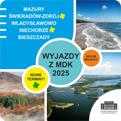 Wyjazdy z MDK w 2025 roku: Mazury, Świeradów Zdrój, Władysławowo, Niechorze, Bieszczady