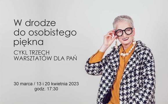 Stylowa Starsza Pani, oraz informację o warsztatach